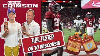 Tide Tested Against USFOn to Wisconsin  Bama and Bourbon [upl. by Enela]