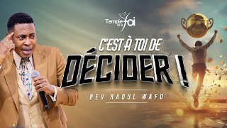 CEST À TOI DE DÉCIDER   Raoul WAFO [upl. by Calypso]