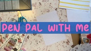 Pen Pal With Me [upl. by Ecyoj]