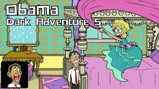 Obama Dark Adventure 5 Complete Walkthrough [upl. by Zoltai]