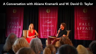 A Conversation with Akiane Kramarik and W David O Taylor [upl. by Fazeli]