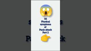 Top 05 physical symptoms of Panic attacks part 2 panicattack panicattackrelief shorts [upl. by Aiuhsoj16]