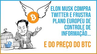 Elon Musk mira no Twitter mas acerta no BITCOIN 🚨 [upl. by Azaleah519]