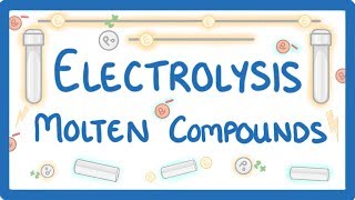 GCSE Chemistry  Electrolysis Part 1  Basics and Molten Compounds 40 [upl. by Artenahs519]