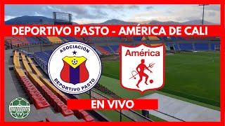 DEPORTIVO PASTO vs AMÉRICA DE CALI EN VIVO 🚨 LIGA BET PLAY CLAUSURA 2024 PREVIA EN DIRECTO [upl. by Conard]