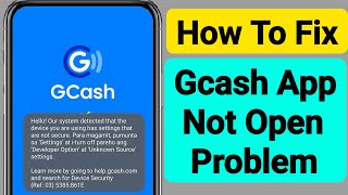 How To Fix Gcash App Not Open Problem In Android amp IPhone [upl. by Adliwa183]