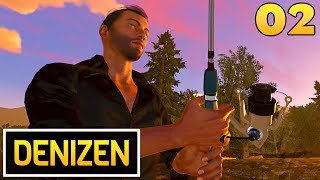 Denizen  Ep 2  Fishing is EASY Money [upl. by Gere]