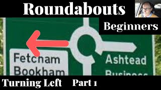 Roundabouts Turning left for beginners [upl. by Keldon]