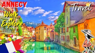 Annecy 🇫🇷 Most Beautiful Places in France 🌷 Alpine Town Walking Tour 🌞 [upl. by Joappa]