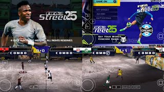 FIFA STREET 2025 PPSSPP ANDROID LATEST KITS UPDATE BEST GRAPHICS [upl. by Cohen]