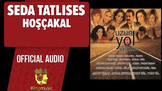 Seda Tatlıses  Hoşçakal   Official Audio [upl. by Lessirg655]