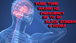 pure tone 144000 Hz frequency healing 3D to 5D black screen [upl. by Duleba]