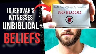 10 Jehovah’s Witnesses Unbiblical Beliefs [upl. by Chrysa]