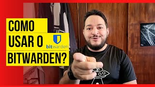 Como usar o Bitwarden para gerenciar suas senhas Guia Completo [upl. by Ydner]