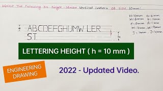 ENGINEERING DRAWING  LETTERING  HEIGHT 10 mm  2022 UPDATED [upl. by Etz627]