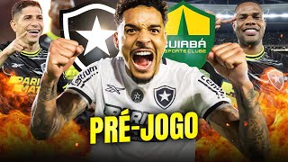 ⚠️PRÉJOGO BOTAFOGO X CUIABÁ [upl. by Hoo]