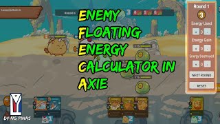 EFECA Enemy Floating Energy Calculator in Axie [upl. by Daniyal]