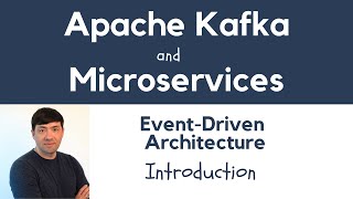 EventDriven Architecture with Apache Kafka Introduction [upl. by Eluk713]