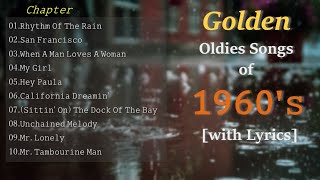 Golden Oldies Songs of 60s with Lyrics [upl. by Cirda964]