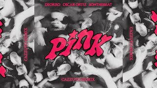 DEORRO OSCAR ORTIZ 8ONTHEBEAT  PINK CAZZUTO REMIX [upl. by Aihsel]