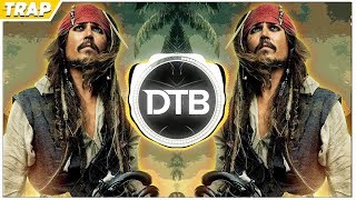 Pirates Of The Caribbean Theme Song PedroDJDaddy amp Axeblowz  Trap 2018 Remix [upl. by Aniretak]