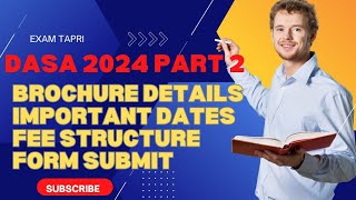 DASA 2024  DASA PART 2ND  ALL DETAILS REGARDING ALL ROUND  COMPLETE INFOR DASA 2024 [upl. by Nimref796]