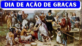 Dia de Ação de Graças [upl. by Aikem]