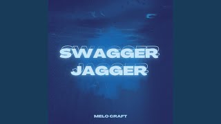 Swagger Jagger [upl. by Martinez820]