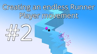 2 Unity 5 tutorial Simple Endless Runner  Player movement [upl. by Dempsey810]