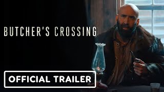 Butchers Crossing  Official Trailer 2023 Nicolas Cage Fred Hechinger [upl. by Gonzales907]