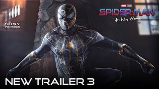 SPIDERMAN NO WAY HOME 2021 NEW TRAILER 3  Marvel Studios amp Sony Pictures HD [upl. by Hymen595]