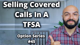 Selling Covered Calls In A Tax Free Savings Account  Questrade  Live Trading 45 [upl. by Nosreve249]