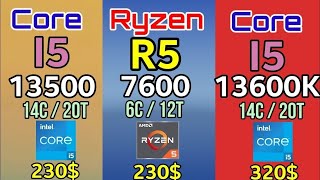 I5 13th 13500 vs 13600k VS RYZEN R5 7600 Intel i5 13500 DDR5 VS DDR4 HOW MUCH İS BETTER FOR GAMİNG [upl. by Switzer]