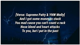 Supreme Patty  Just Woke Up Lyrics ft YNW Melly [upl. by Eelesor]