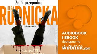 ZGIŃ PRZEPADNIJ  OLGA RUDNICKA  AUDIOBOOK PL [upl. by Wileen]