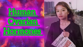 Human Ovarian Hormones Ovarian hormones zoology biology viral [upl. by Mehitable652]