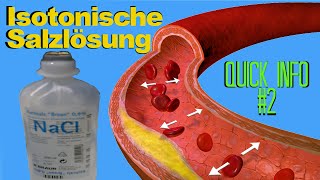 Isotonische Kochsalzlösung als Blutersatz  QuickInfo 2 [upl. by Odranar]