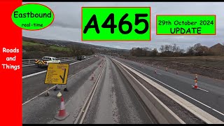 A465  New Dual Carriageway Being Built In South Wales E 29th Oct 24 UPDATE [upl. by Morgen178]