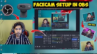 Facecam Setup In OBS Studio  Professional Facecam Live Streaming In OBS  OBS Me Facecam Kese Kare [upl. by Ruyam]