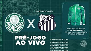 AO VIVO  PALMEIRAS X SANTOS  CONCORRA A UMA JAQUETA OFICIAL [upl. by Alledi]