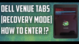 How To BootEnter Dell Venue 7 In Recovery Mode [upl. by Attennek125]