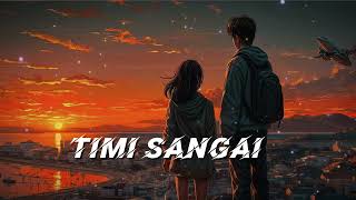 Timi sangai  Apurva Tamang  lyric speed up [upl. by Cawley]