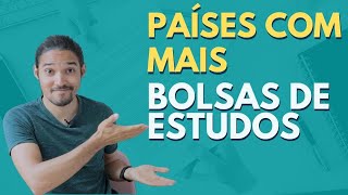 OS 3 MELHORES PAÍSES PARA CONSEGUIR ESTUDAR NO EXTERIOR COM BOLSA [upl. by Anelahs]