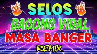 Nonstop Selos Viral Opm Disco Traxx Remix 2024💃Best Ever Pinoy Love Songs Disco Megamix 2024🕺 [upl. by Ecidna248]