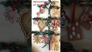 weihnachtlicher🎄Türkranz🧑‍🎄 mit gekauftem Rohling fröhlich ausgeschmückt🎅🏻… Beschreibung [upl. by Ree]