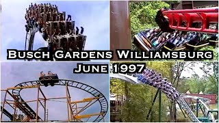 Busch Gardens Williamsburg in 1997 [upl. by Haik615]