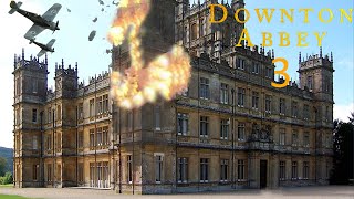 DOWNTON ABBEY 3 A Secrete Glimpse [upl. by Bratton]