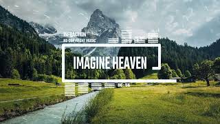 Cinematic Adventure Epic by Infraction No Copyright Music  Imagine Heaven [upl. by Meijer]