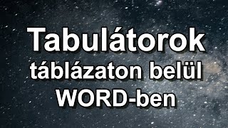 Tabulátor cellán belül WORDben  NAPi iNFO PERCEK 2x051 [upl. by Sebastiano]