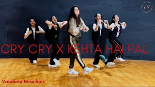 Cry cry X Kehta yeh Pal  Vandana Nirankari  Cover Songs [upl. by Attecnoc356]